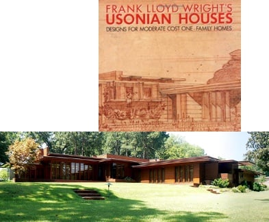 Frank Lloyd Wrights Usonian Houses