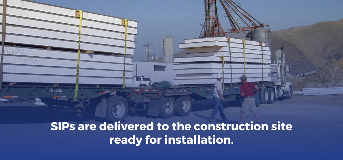 SIPs delivered to construction site