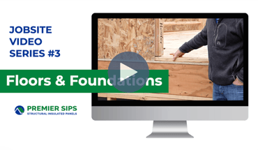 Jobsite Installation Video Series #3: Floors & Foundations
